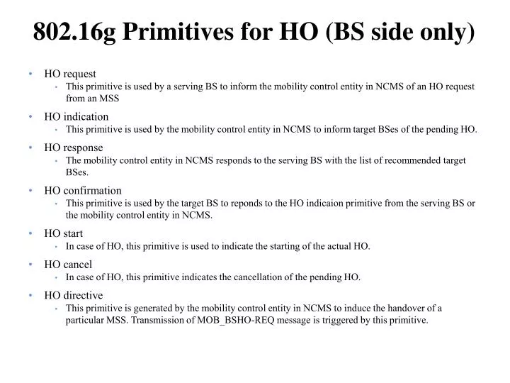 802 16g primitives for ho bs side only