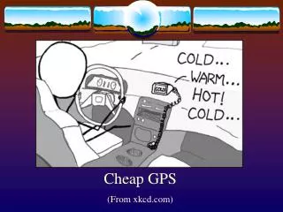 Cheap GPS (From xkcd)
