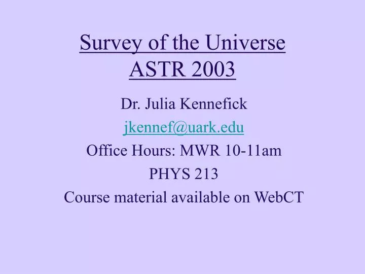 survey of the universe astr 2003