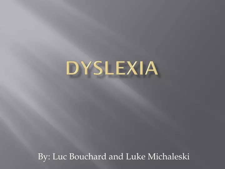dyslexia
