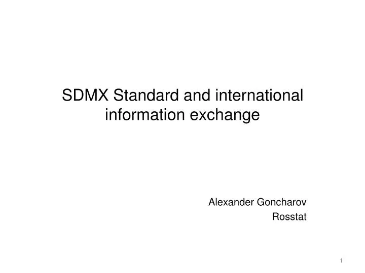 sdmx standard and international information exchange