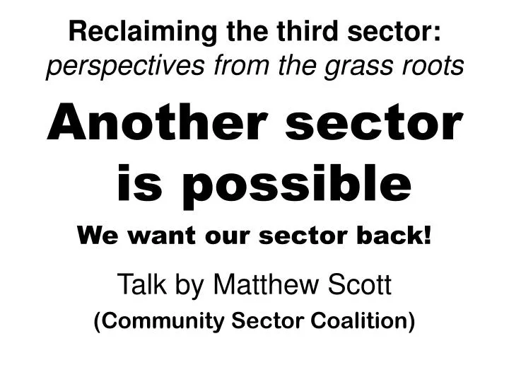 reclaiming the third sector perspectives from the grass roots