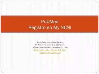 PubMed Registro en My NCNI