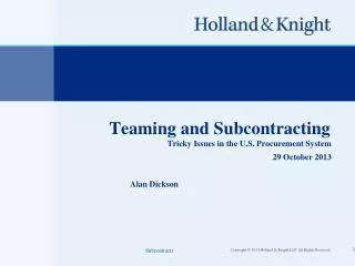 Teaming and Subcontracting