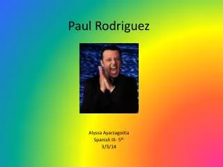 Paul Rodriguez