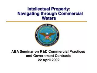 Intellectual Property: Navigating through Commercial Waters