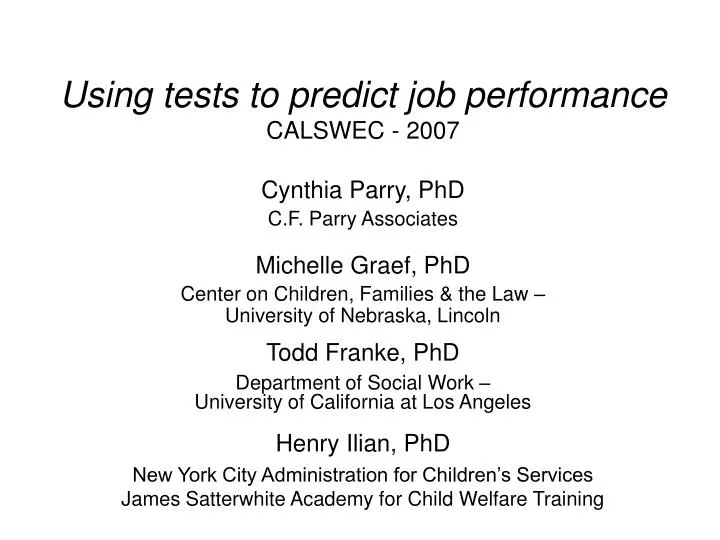 using tests to predict job performance calswec 2007