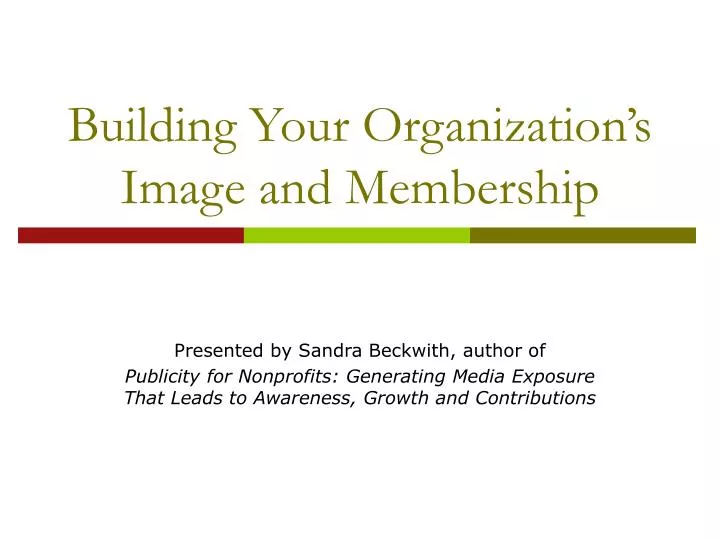 building your organization s image and membership
