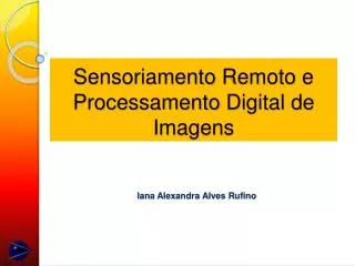 sensoriamento remoto e processamento digital de imagens