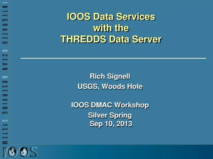 ioos data services with the thredds data server