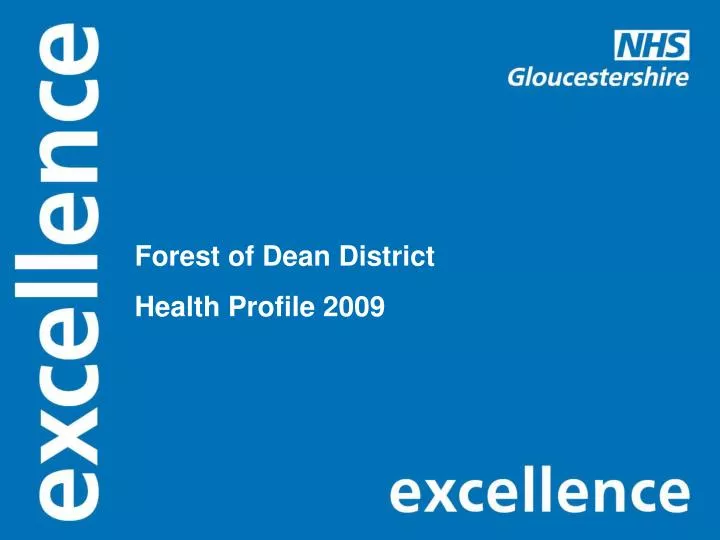 forest of dean district health profile 2009