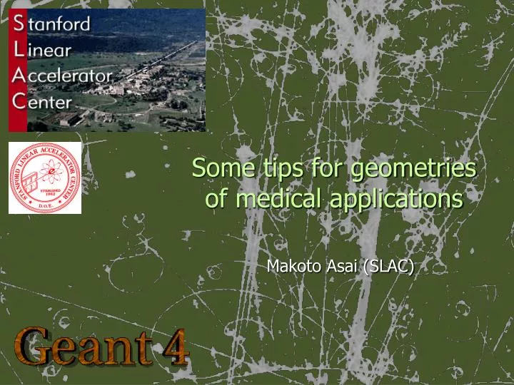 some tips for geometries of medical applications