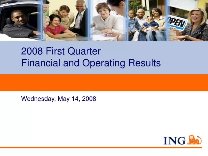 2008 first quarter financial and operating results