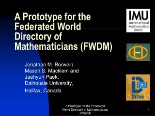 A Prototype for the Federated World Directory of Mathematicians (FWDM)