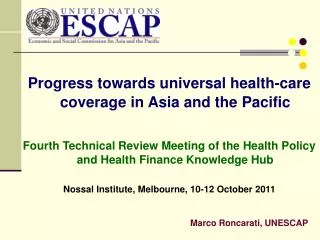 Progress towards universal health-care coverage in Asia and the Pacific