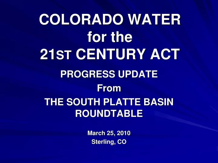 colorado water for the 21 st century act