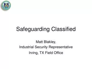 Safeguarding Classified