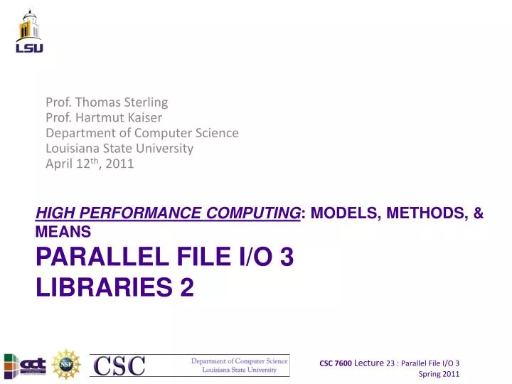 high performance computing models methods means parallel file i o 3 libraries 2