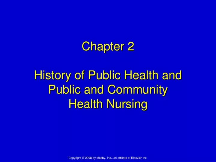 chapter 2 history of public health and public and community health nursing