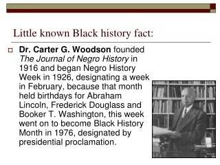 Little known Black history fact: