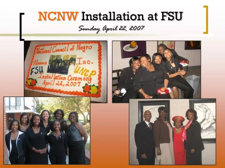 ncnw installation at fsu sunday april 22 2007