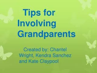 Tips for Involving Grandparents