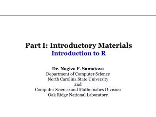 Part I: Introductory Materials Introduction to R