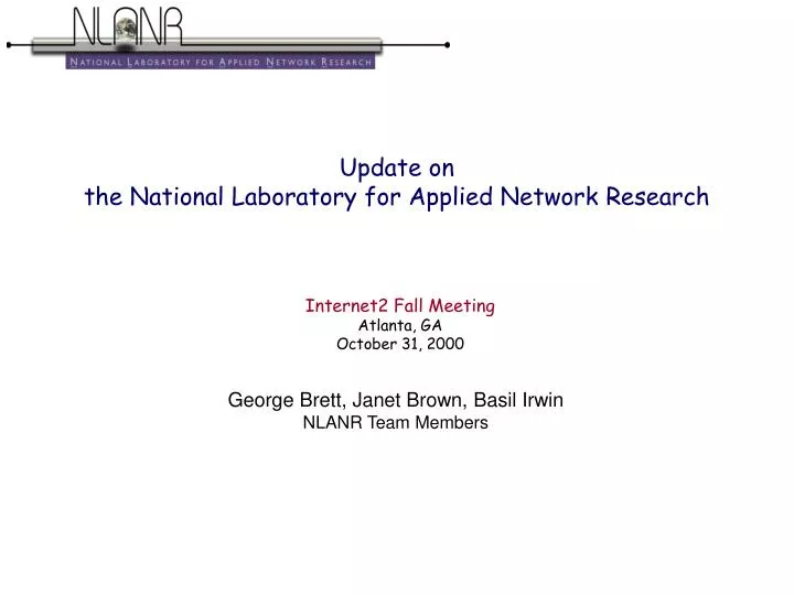 update on the national laboratory for applied network research