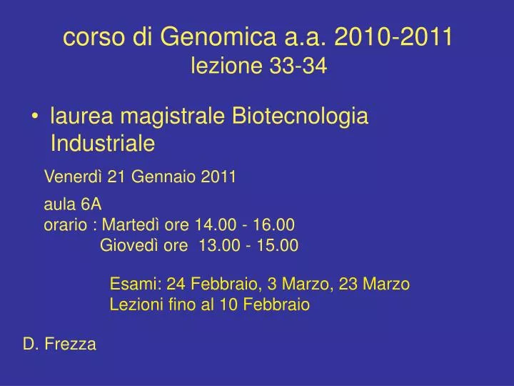 corso di genomica a a 2010 2011 lezione 33 34