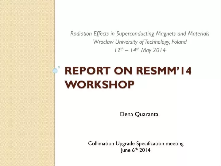 report on resmm 14 workshop