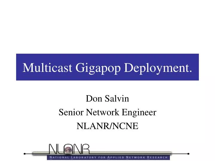 multicast gigapop deployment