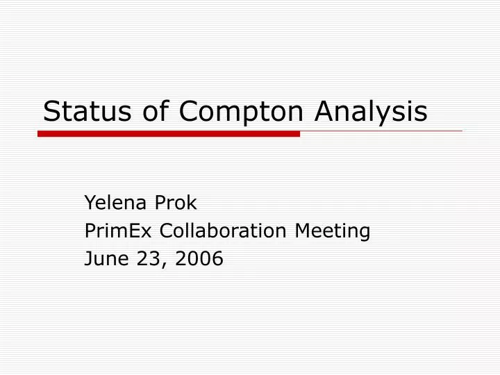 status of compton analysis