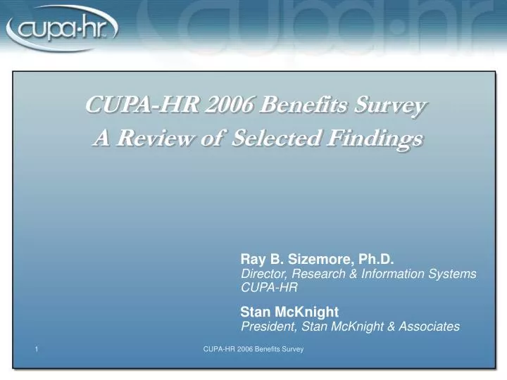 cupa hr 2006 benefits survey a review of selected findings