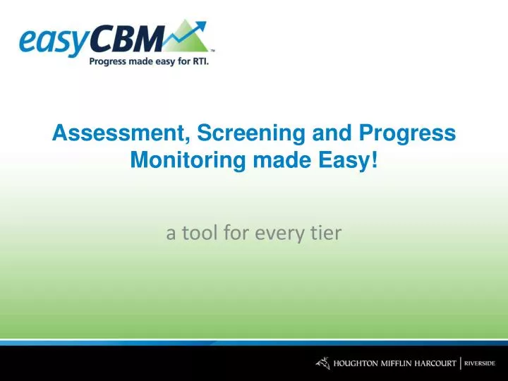 assessment screening and progress monitoring made easy