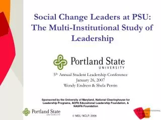 Social Change Leaders at PSU: The Multi-Institutional Study of Leadership