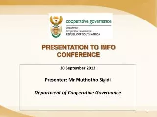 PRESENTATION TO IMFO CONFERENCE