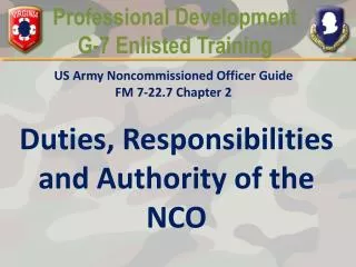 Duties, Responsibilities and Authority of the NCO