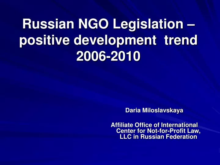 russian ngo legislation positive development trend 2006 2010