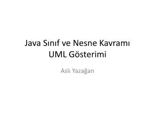 java s n f ve nesne kavram uml g sterimi