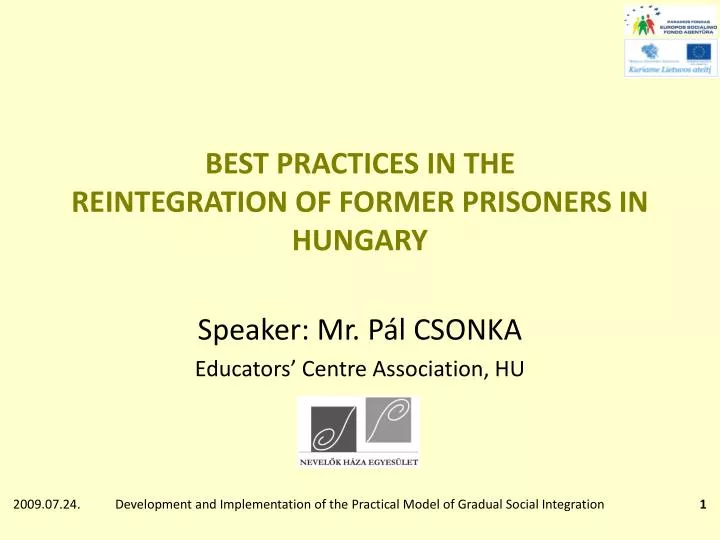 best practices in the reintegration of former prisoners in hungary