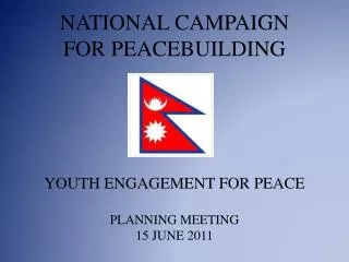 NATIONAL CAMPAIGN FOR PEACEBUILDING