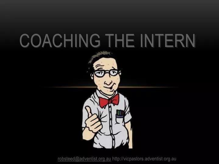 coaching the intern