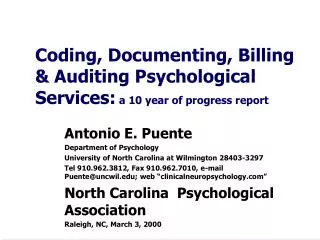 Coding, Documenting, Billing &amp; Auditing Psychological Services: a 10 year of progress report
