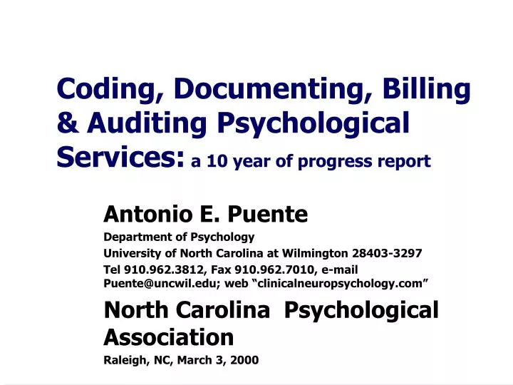 coding documenting billing auditing psychological services a 10 year of progress report