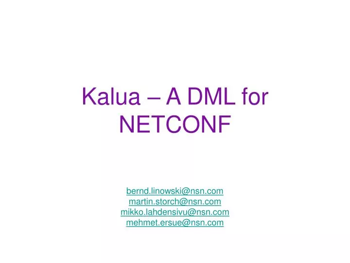 kalua a dml for netconf