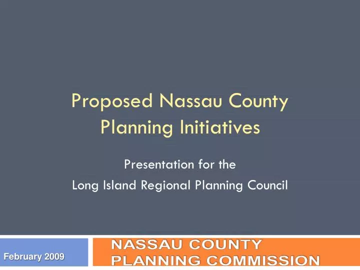 proposed nassau county planning initiatives