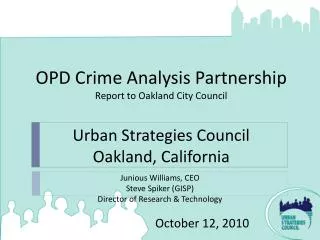 OPD Crime Analysis Partnership Report to Oakland City Council