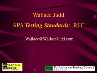 Wallace Judd APA Testing Standards : RFC