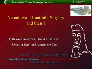 Neoadjuvant Imatinib, Surgery and then ?