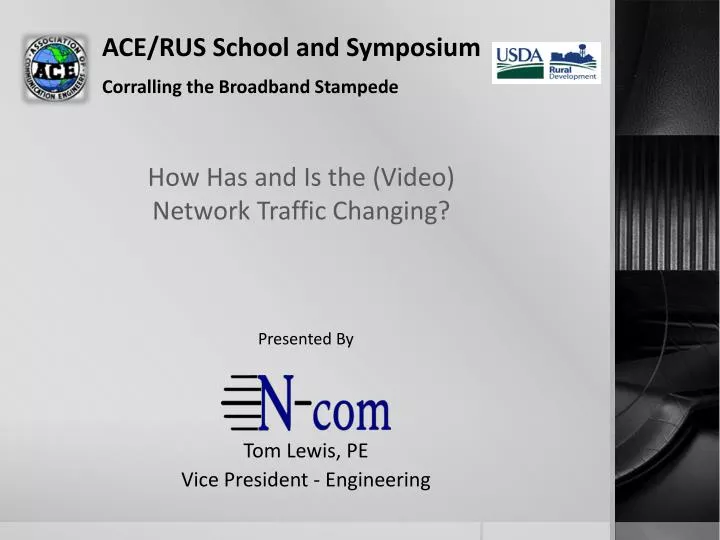 ace rus school and symposium corralling the broadband stampede